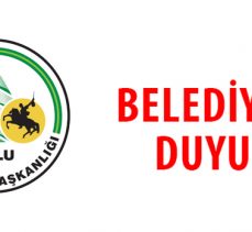 BELEDİYEDEN DUYURU