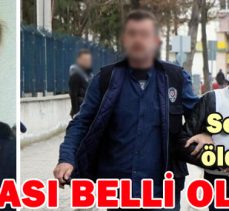 SEVGİLİSİNİ ÖLDÜRMÜŞTÜ! CEZASI BELLİ OLDU