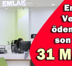 Emlak Vergisi ödemesinde son tarih 31 Mayıs