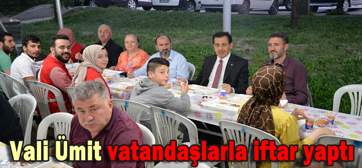 Vali Ümit vatandaşlarla iftar yaptı