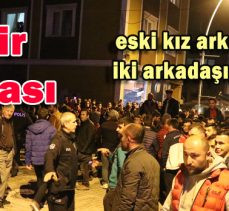 ŞEHİR EŞKİYASI 3 KIZI DARB ETTİ