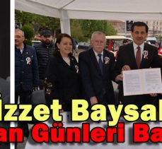 İZZET BAYSAL ŞÜKRAN GÜNLERİ BAŞLADI