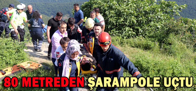 80 METREDEN ŞARAMPOLE UÇTU