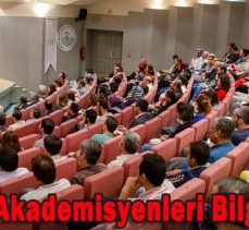 TÜBİTAK Akademisyenleri Bilgilendirdi