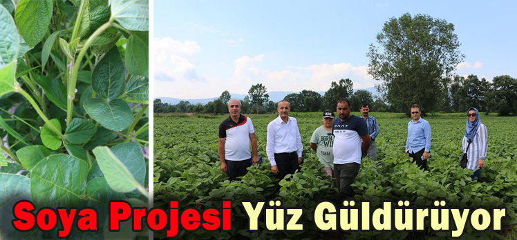 Soya Projesi Yüz Güldürüyor