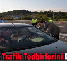 Vali Ümit Trafik Tedbirlerini Denetledi