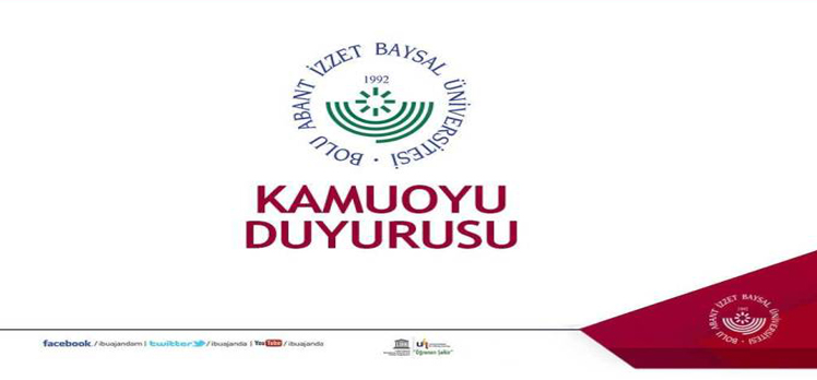 Bolu Abant İzzet Baysal Üniversitesi’nden Duyuru