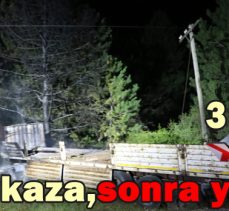 Önce Kaza,Sonra Yangın