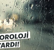 Meteoroloji Uyardı!