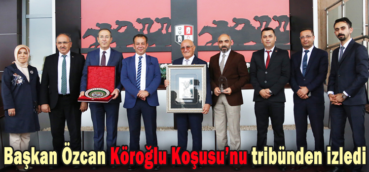 Başkan Özcan Köroğlu Koşusu’nu tribünden izledi