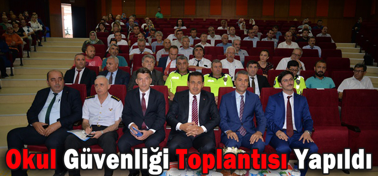 Okul Güvenliği Toplantısı Yapıldı