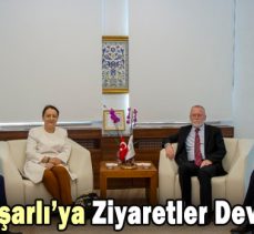 Rektör Alişarlı’ya Ziyaretler Devam Ediyor