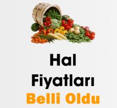 Hal Fiyat Listesi Belli Oldu