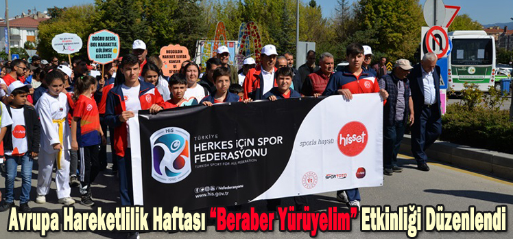 Avrupa Hareketlilik Haftası “Beraber Yürüyelim” Etkinliği Düzenlendi