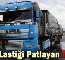 Tem’de Lastiği Patlayan Tır Yandı