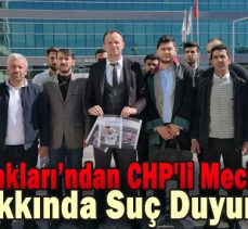 Ülkü Ocakları’ndan CHP’li Meclis Üyesi Hakkında Suç Duyurusu