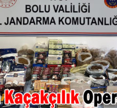 Bolu’da Kaçakçılık Operasyonu