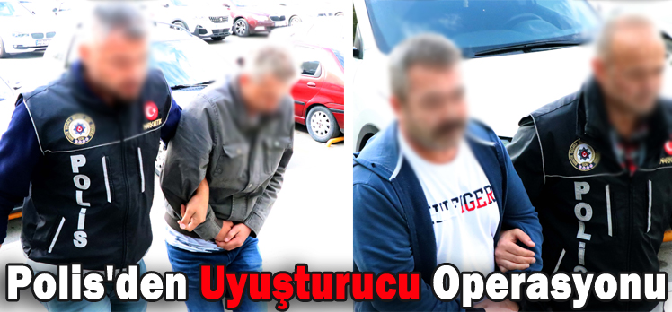 Polis’den Uyuşturucu Operasyonu