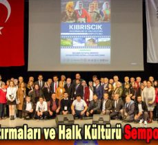 Kıbrıscık Araştırmaları ve Halk Kültürü Sempozyumu Başladı