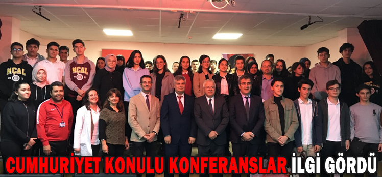 CUMHURİYET KONULU KONFERANSLAR İLGİ GÖRDÜ