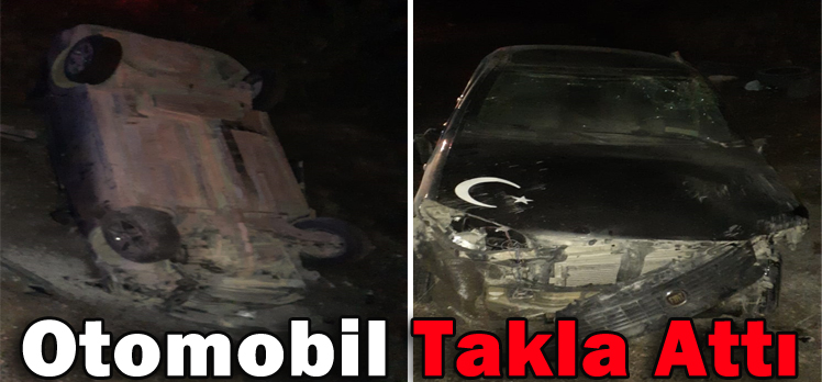 Otomobil Takla Attı