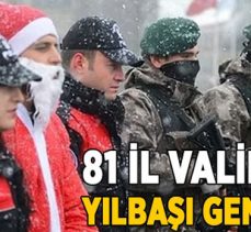 81 il valiliğine yılbaşı genelgesi