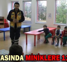 ACİL HAFTASINDA MİNİKLERE 112 EĞİTİMİ