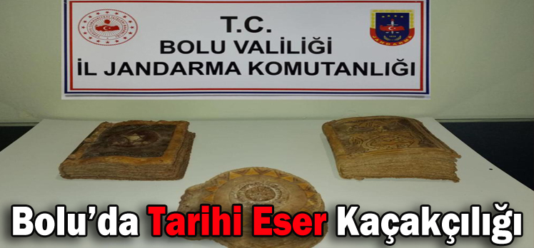 Bolu’da Tarihi Eser Kaçakçılığı