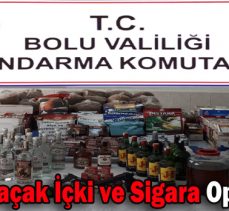 Bolu’da Kaçak İçki ve Sigara Operasyonu