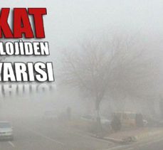 Meteorolojiden sis uyarısı