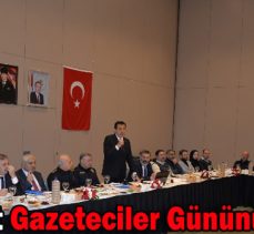 Vali Ümit Gazeteciler Gününü Kutladı