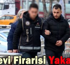 Cezaevi Firarisi Yakalandı