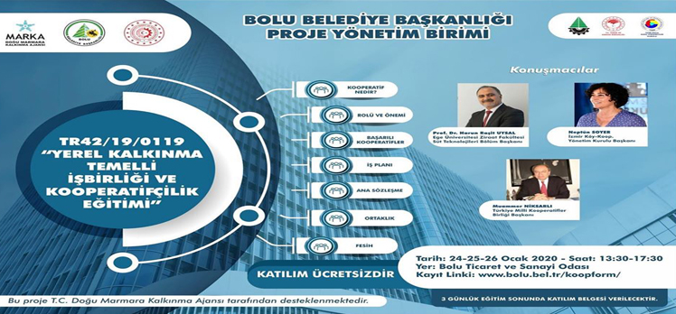 Bolu Belediyesi öncülüğünde ”Kooperatifçilik Eğitimi”