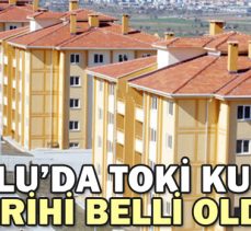 BOLU’DA TOKİ KURA TARİHİ BELLİ OLDU