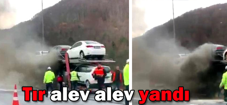 Tır alev alev yandı