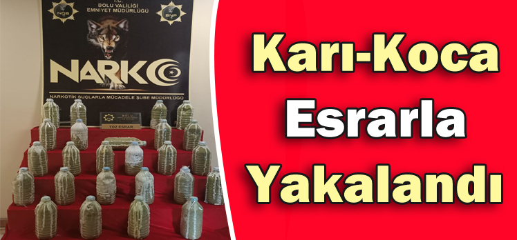 Karı-Koca Esrarla Yakalandı