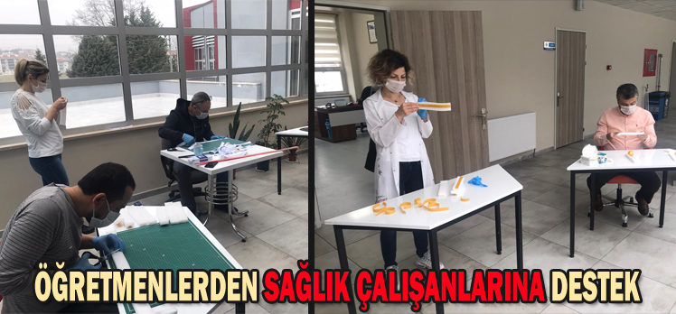 ÖĞRETMENLERDEN SAĞLIK ÇALIŞANLARINA DESTEK