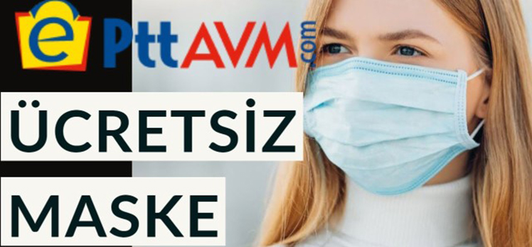 PTT ücretsiz maske dağıtımı yapacak