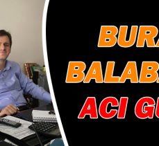 BURAK BALABANIN ACI GÜNÜ