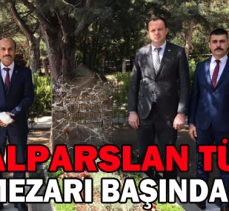 ALPARSLAN TÜRKEŞ MEZARI BAŞINDA ANILDI