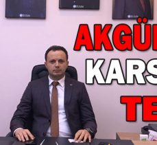 AKGÜL’DEN KARSU’YA TEPKİ