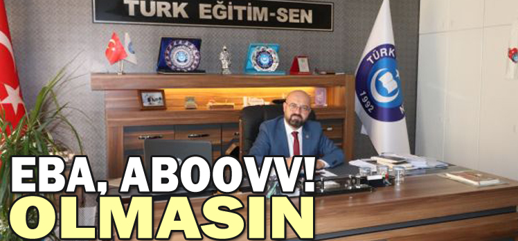 BAYRAM:”EBA, ABOOVV!  OLMASIN”