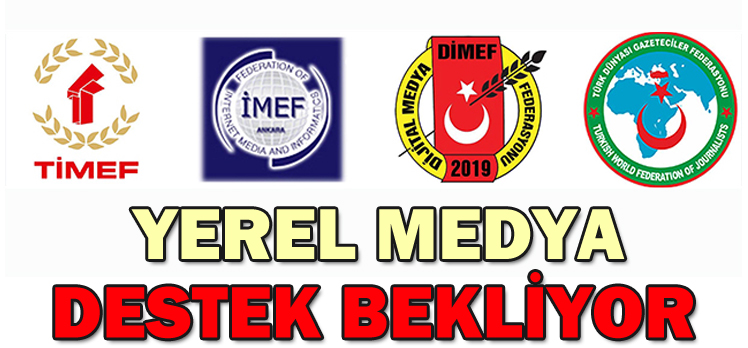 YEREL MEDYA DESTEK BEKLİYOR