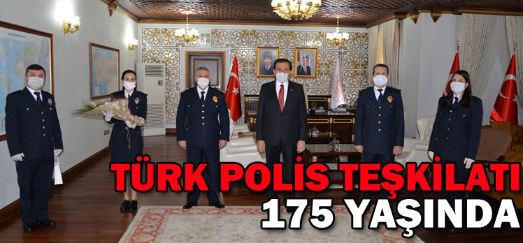 TÜRK POLİS TEŞKİLATI 175 YAŞINDA