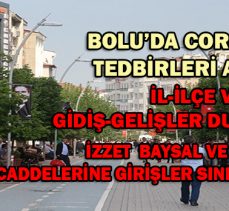 Bolu’da Coronavirüs Tedbirleri Arttırıldı