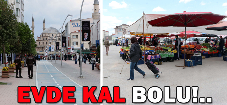 EVDE KAL BOLU!..