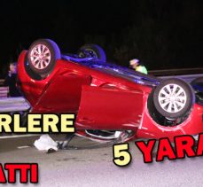 BARİYERLERE ÇARPTI TAKLA ATTI: 5 YARALI