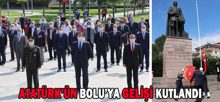 ATATÜRK’ÜN BOLU’YA GELİŞİ KUTLANDI