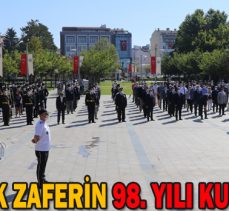 BÜYÜK ZAFERİN 98. YILI KUTLANDI