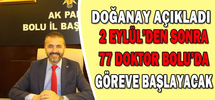 DOĞANAY AÇIKLADI